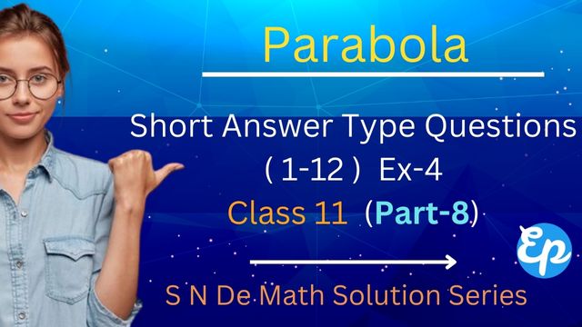 Parabola-S.N.De Complete Solution